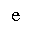 LATIN SMALL LETTER E